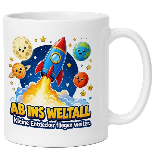 Tasse »Ab ins Weltall Kleine Entdecker fliegen...