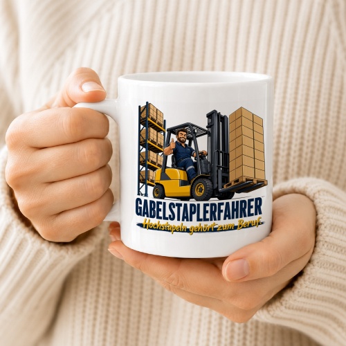 Tasse »Gabelstaplerfahrer Hochstapeln gehört zum Beruf.«