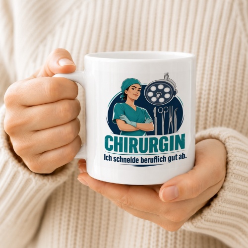 Tasse »Chirurgin Ich schneide beruflich gut ab.«