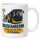 Tasse »Busfahrerin Ich bringe alle weiter. Auch montags.«