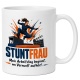Tasse »Stuntfrau«