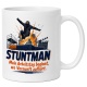Tasse »Stuntman«