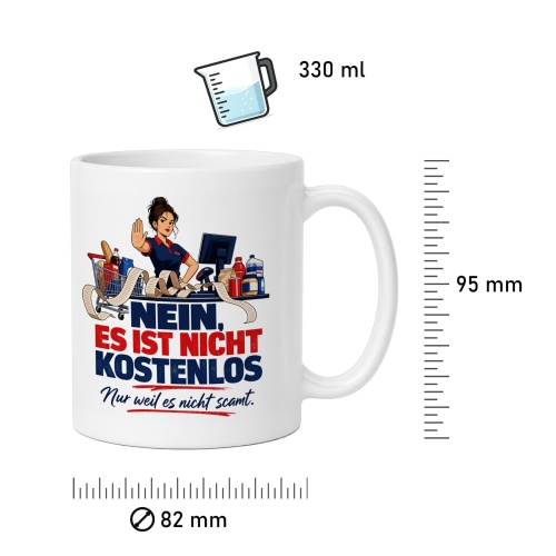 Tasse »Nein, es ist nicht kostenlos«