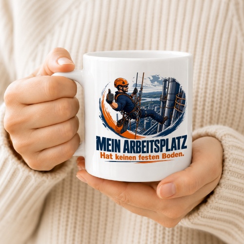 Tasse »Mein Arbeitsplatz hat keinen festen Boden.«