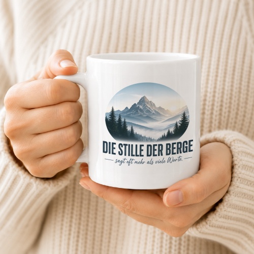 Tasse »Die Stille der Berge sagt oft mehr als viele Worte.«