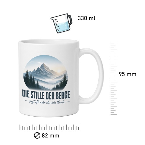 Tasse »Die Stille der Berge sagt oft mehr als viele Worte.«