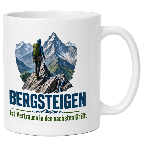 Tasse »Bergsteigen ist Vertrauen in den...