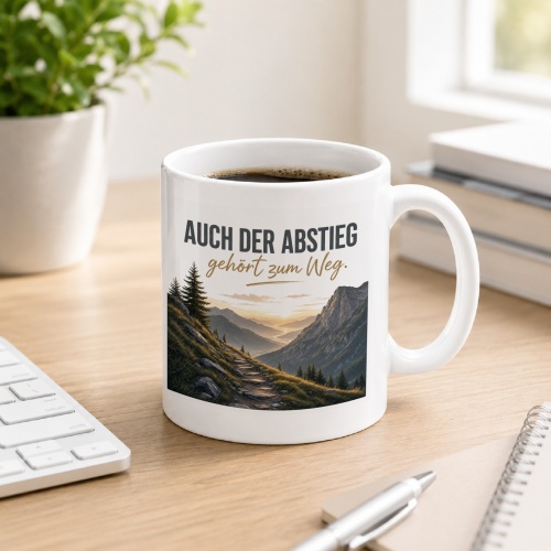 Tasse »Auch der Abstieg gehört zum Weg.«