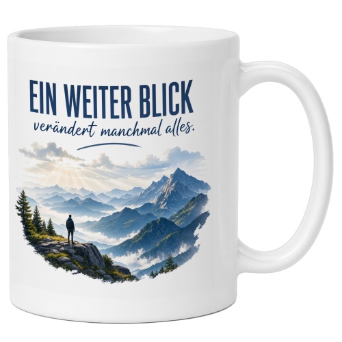 Tasse »Ein weiter Blick verändert manchmal...