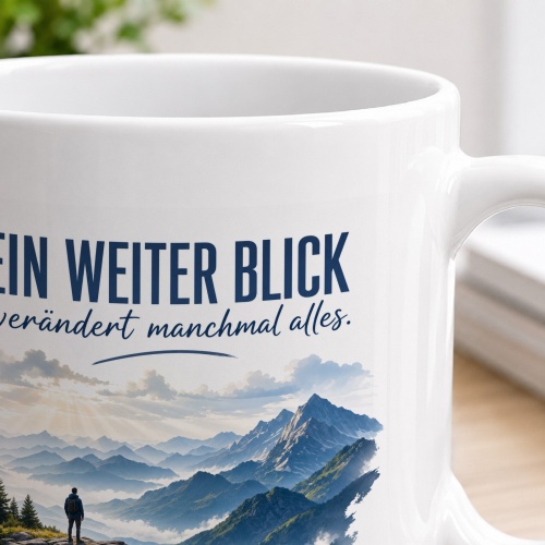 Tasse »Ein weiter Blick verändert manchmal alles.«
