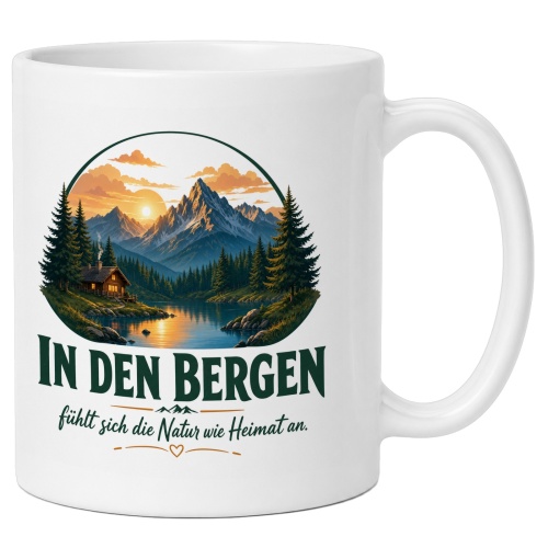 Tasse »In den Bergen fühlt sich die Natur wie...