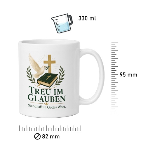Tasse »Treu im Glauben Standhaft in Gottes Wort.«