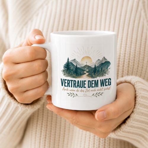 Tasse »Vertraue dem Weg«