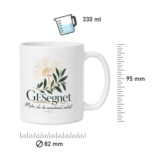 Tasse »Gesegnet Mehr, als du manchmal siehst.«