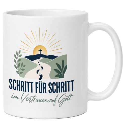 Tasse »Schritt für Schritt im Vertrauen auf...