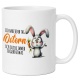 Tasse »Ich habe jeden Tag Ostern«