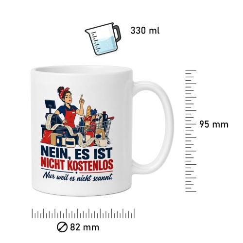 Tasse »Nein, es ist nicht kostenlos.«