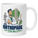 Tasse »Orthopäde Ich richte das schon.«