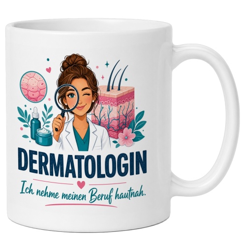Tasse »Dermatologin Ich nehme meinen Beruf...