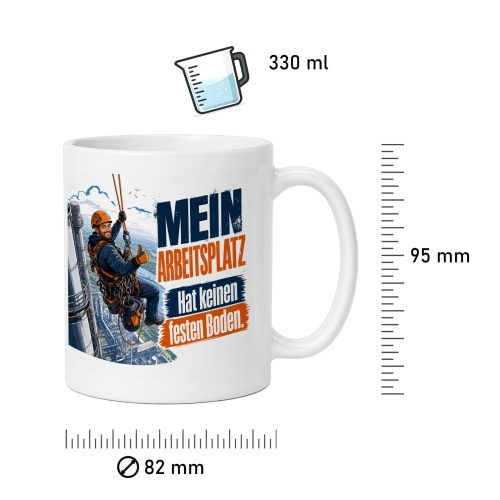 Tasse »Mein Arbeitsplatz hat keinen festen Boden.«