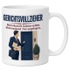 Tasse »Gerichtsvollzieher«