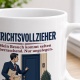 Tasse »Gerichtsvollzieher«