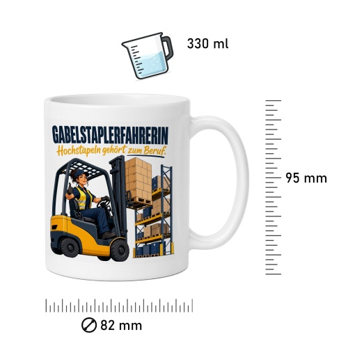 Tasse »Gabelstaplerfahrerin Hochstapeln gehört zum Beruf.«