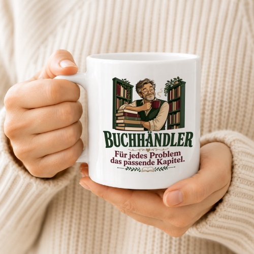 Tasse »Buchhändler Für jedes Problem das passende Kapitel.«