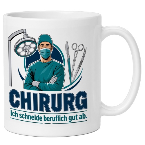 Tasse »Chirurg Ich schneide beruflich gut ab.«