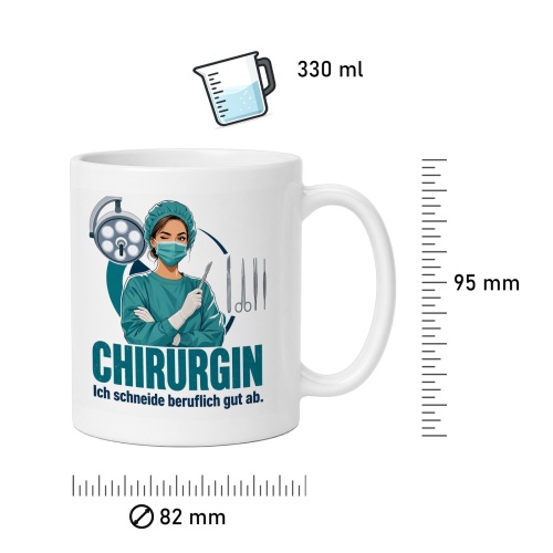 Tasse »Chirurgin Ich schneide beruflich gut ab.«