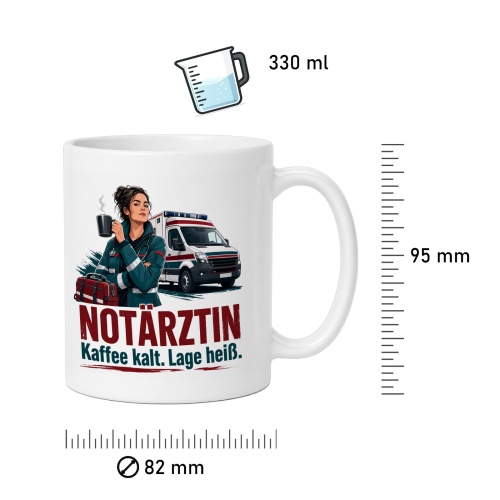 Tasse »Notärztin Kaffee kalt. Lage heiß.«