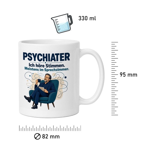 Tasse »Psychiater Ich höre Stimmen.«
