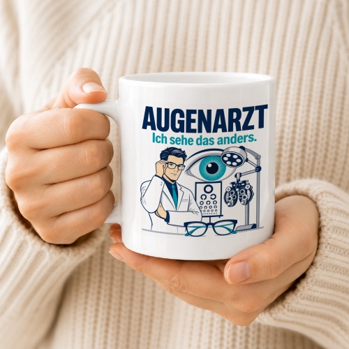 Tasse »Augenarzt Ich sehe das anders.«
