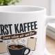 Tasse »Erst Kaffee Dann sehen wir weiter«