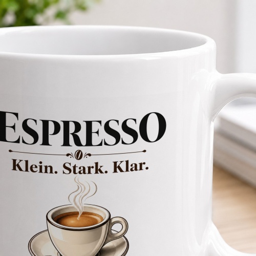 Tasse »Espresso Klein. Stark. Klar.«