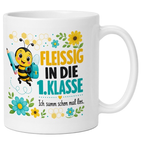 Tasse »Fleißig in die 1. Klasse Ich summ...