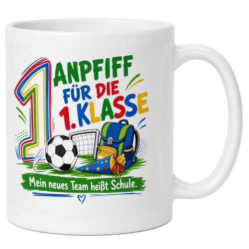Tasse »Anpfiff für die 1. Klasse«