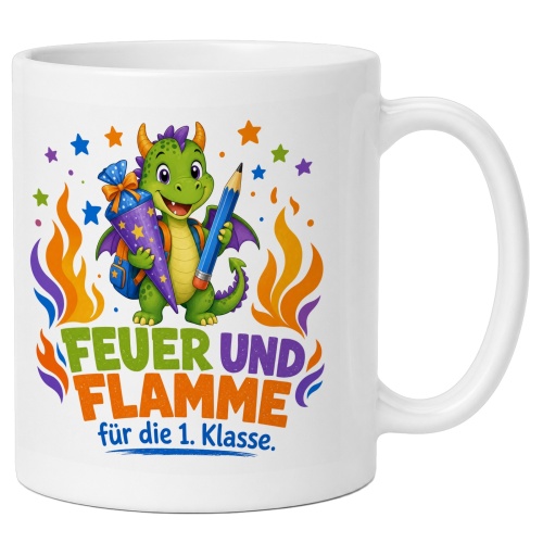 Tasse »Feuer und Flamme für die 1. Klasse«
