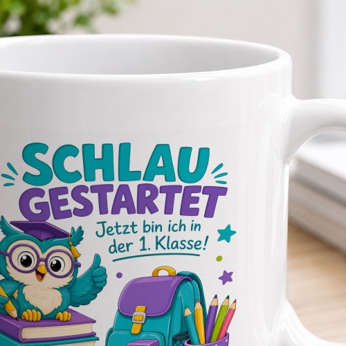 Tasse »Schlau gestartet Jetzt bin ich in der 1. Klasse!«