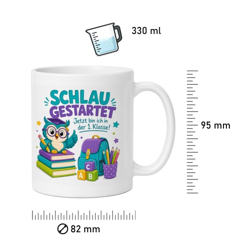 Tasse »Schlau gestartet Jetzt bin ich in der 1. Klasse!«