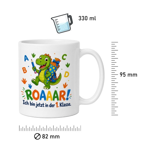 Tasse »ROAAR! Ich bin jetzt in der 1. Klasse.«