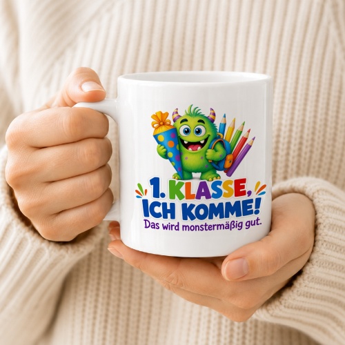 Tasse »1. Klasse, ich komme! Das wird monstermäßig gut.«