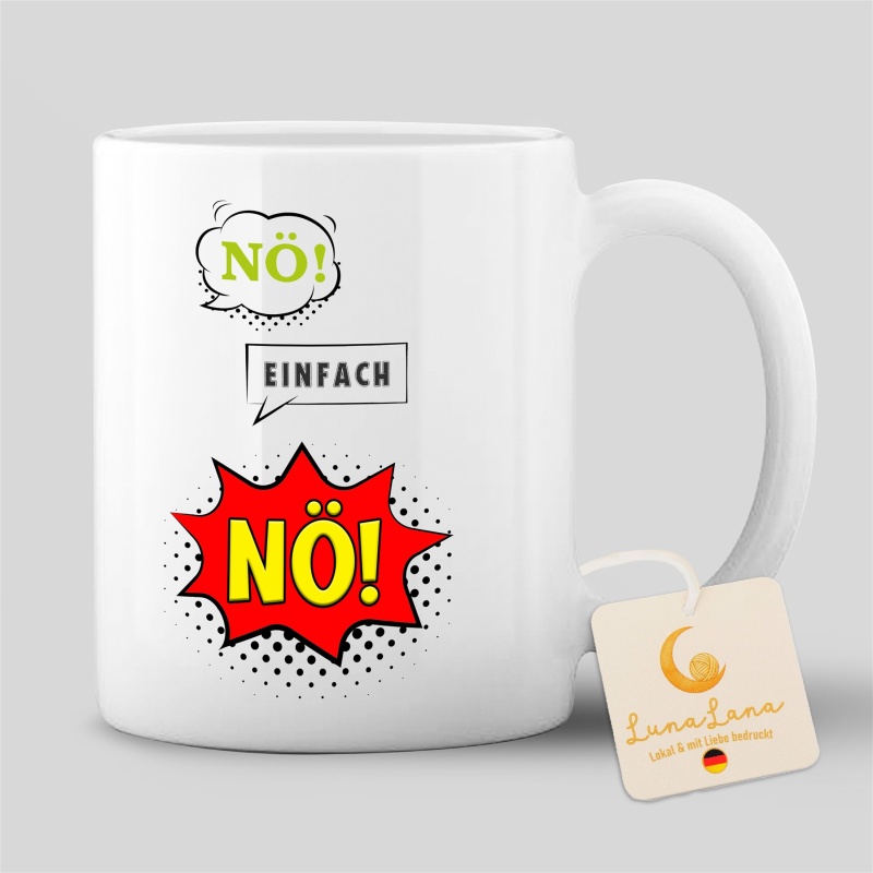 Tasse "NÖ! – Einfach NÖ!"