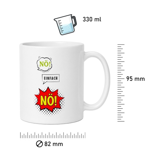 Tasse »Nö! Einfach Nö!«