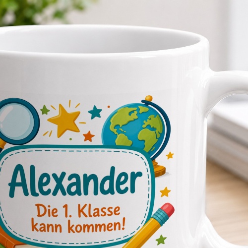 Tasse »Alexander Die 1. Klasse kann kommen!«