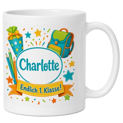 Tasse »Charlotte Endlich 1. Klasse!«