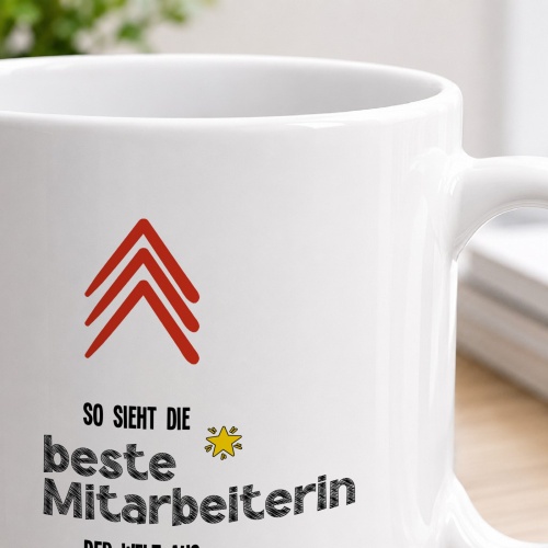 Tasse »So sieht die beste Mitarbeiterin...«