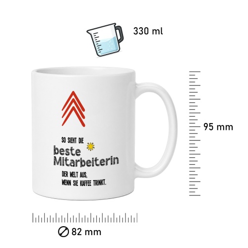 Tasse »So sieht die beste Mitarbeiterin...«