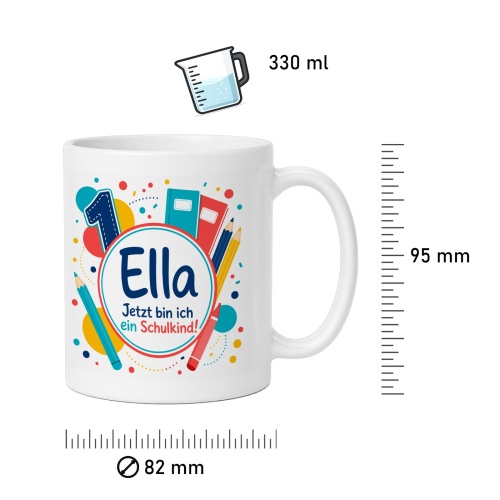 Tasse »Ella Jetzt bin ich ein Schulkind!«