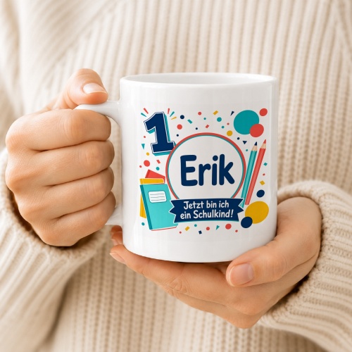 Tasse »1 Erik Jetzt bin ich ein Schulkind!«